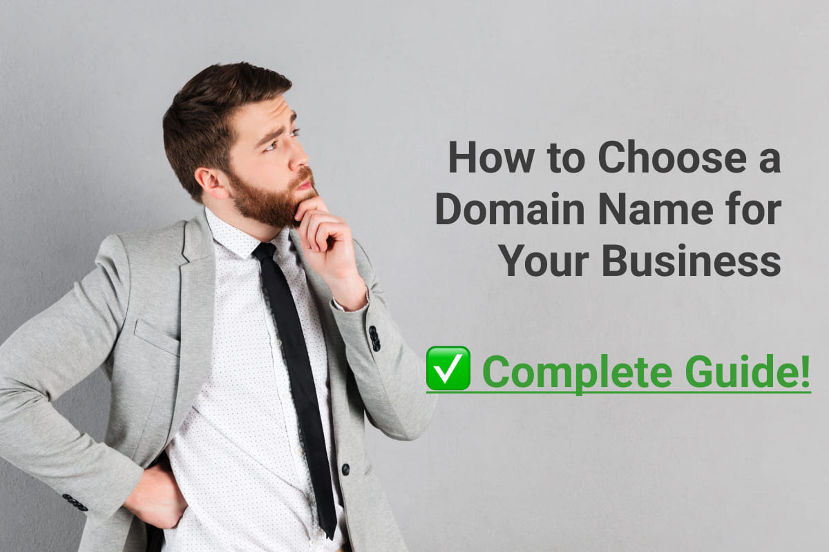 How to Choose a Domain Name for Your Business