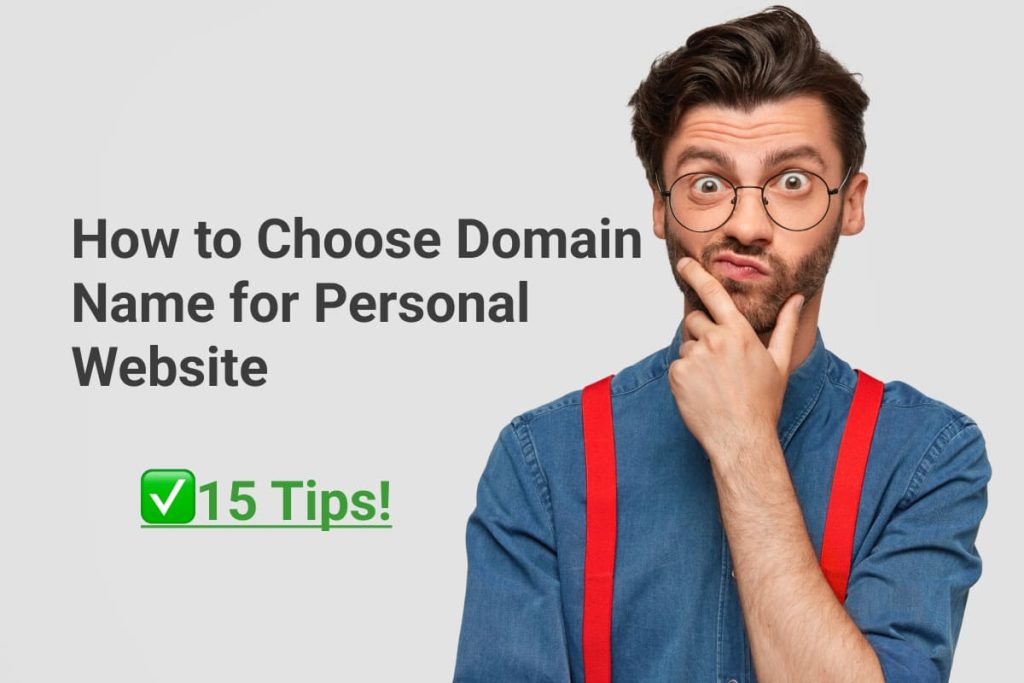 How to Choose Domain Name for Personal Website